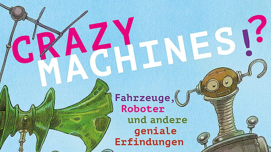 Crazy machines